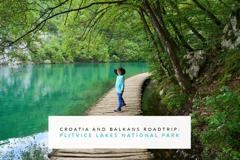 # Plitvice Lakes with Kids: A Family Travel Guide...