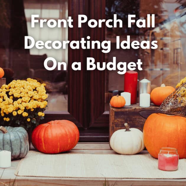 Front Porch Fall Decorating Ideas On A Budget