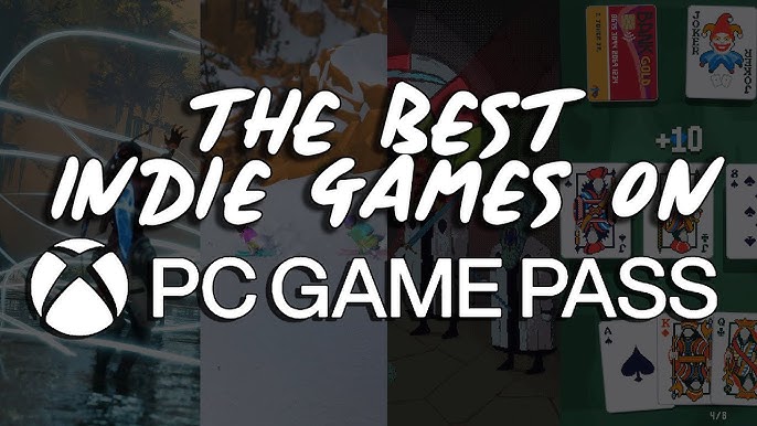 Xbox Game Pass Indie Games